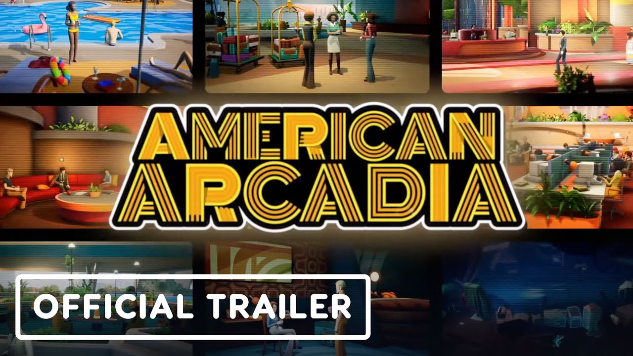 American Arcadia - Official Gameplay Trailer | Summer Game Fest 2022