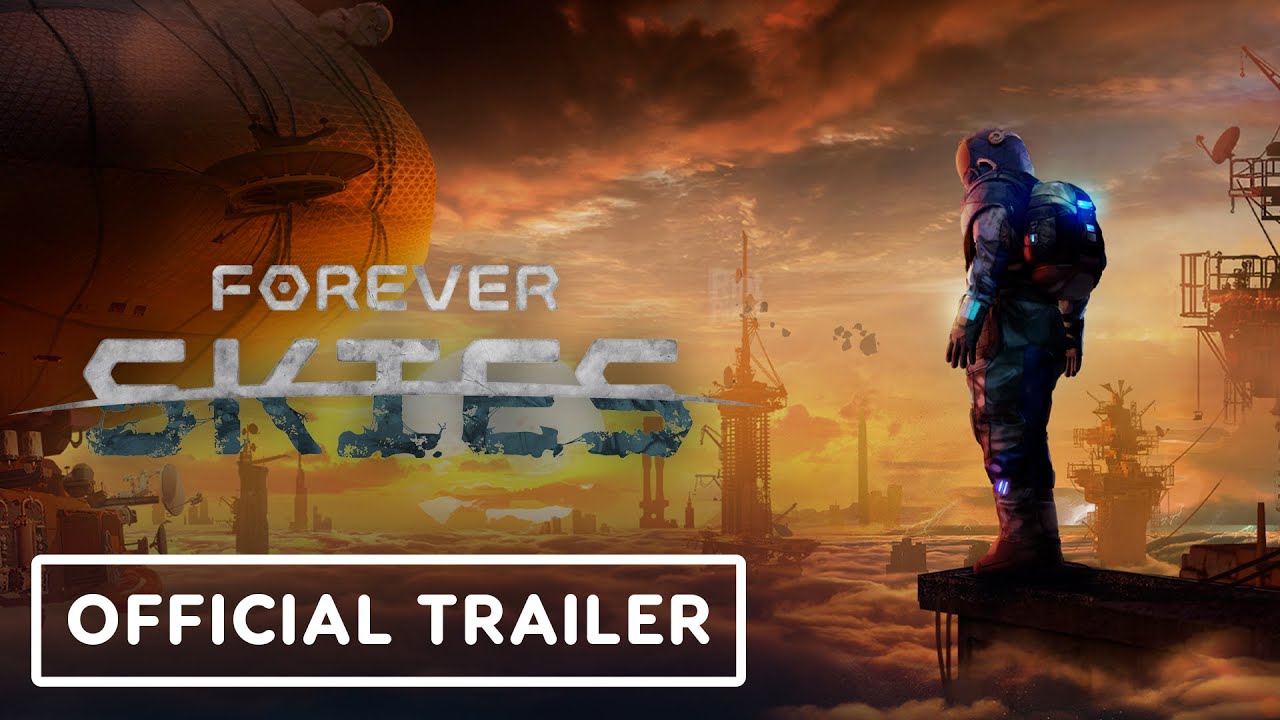 Forever Skies - Exclusive Gameplay Trailer | Summer of Gaming 2022