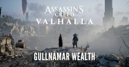 Assassin's Creed Valhalla: Dawn of Ragnarök에서 Gullnámar의 모든 부를 찾는 방법