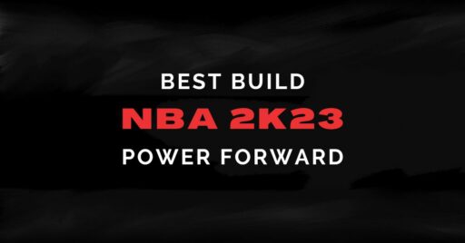 NBA 2K23: 최고의 파워 포워드(PF) 빌드 및 팁