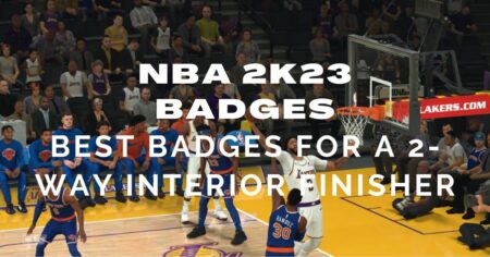 NBA 2K23 배지: 양방향 인테리어 마감재를 위한 최고의 배지