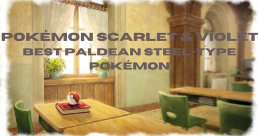 Pokémon Scarlet & Violet: Best Steel-Type Paldean Pokémon
