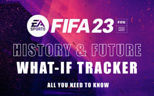 FIFA 23 The History and the Future of FIFA: What-if Tracker