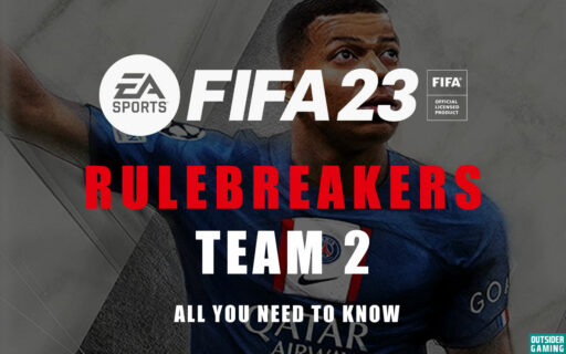 Rulebreakers Team 2 FIFA 23 Players