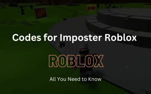 Get the latest codes for Impostor on Roblox