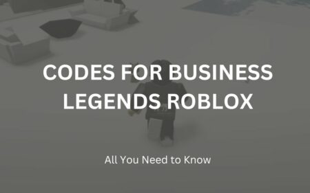 Discover the latest codes for Business Legends