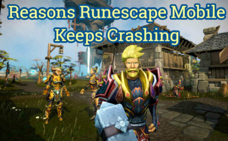 Runescape Mobile이 계속 충돌하는 이유