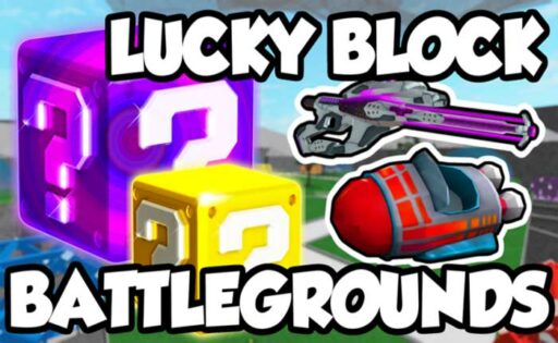 Lucky Blocks Battlegrounds script