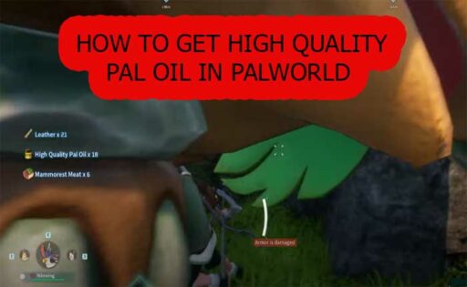 High Quality Pal Oil Palworld